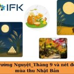 Trường Nguyệt_Tháng 9 và nét đẹp mùa thu Nhật Bản