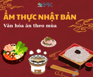 Văn hoá ẩm thực Nhật Bản – Ẩm thực theo mùa
