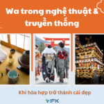 WA – Khi hòa hợp trở thành cái đẹp