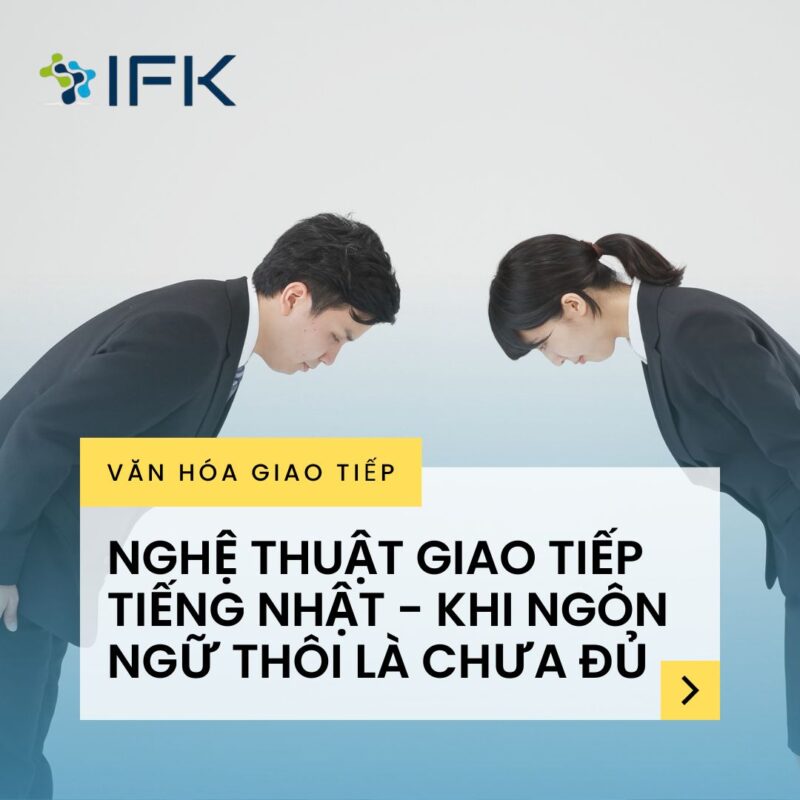 Nghe thuat giao tiep tieng Nhat - Khi ngon ngu thoi la chua du