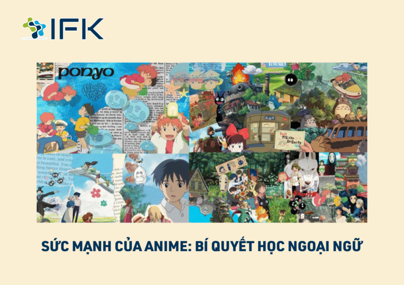 Suc manh cua Anime Bi quyet hoc ngoai ngu
