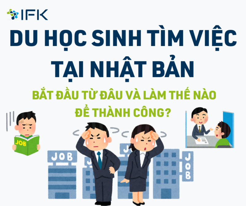 Du hoc sinh tim viec o Nhat: Bat dau the nao de thanh cong?
