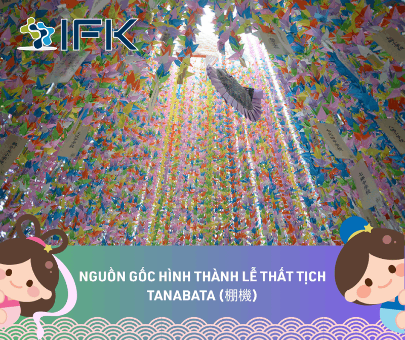 NGUỒN GỐC HÌNH THÀNH LỄ THẤT TỊCH – TANABATA