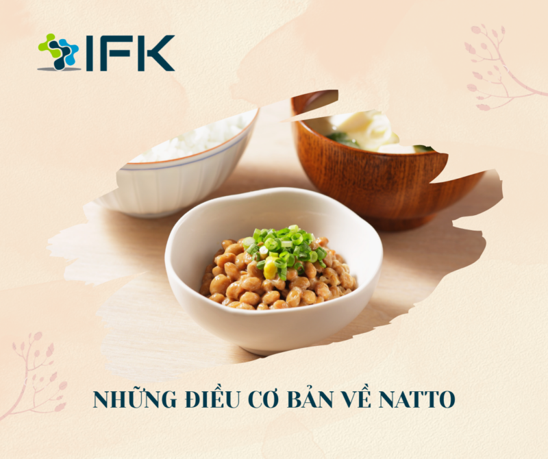 Nhung dieu co ban ve Natto